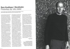 Rem Koolhaas, Dagens Nyheter